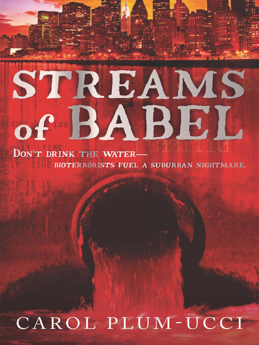 Title details for Streams of Babel by Carol Plum-Ucci - Available